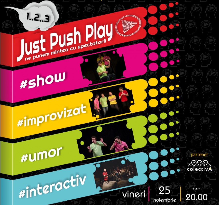 JUST PUSH PLAY – Impro Show v4.0